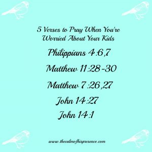 5Verses to Pray When You're Worried About Your Kids